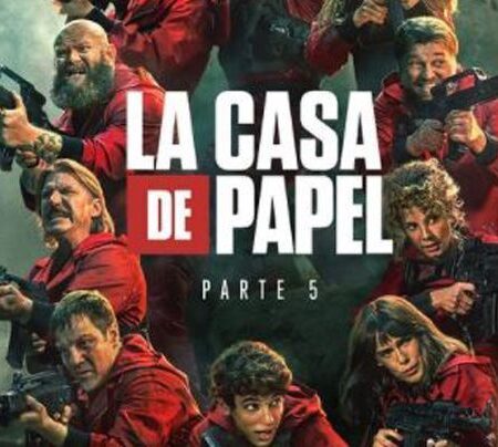 Télécharger la casa de papel en français saison 5 partie 1 gratuitement