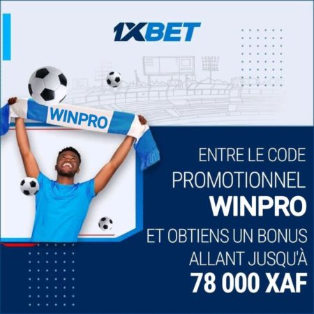 Code promo 1xbet: « WINPRO » utiliser lors de votre inscription