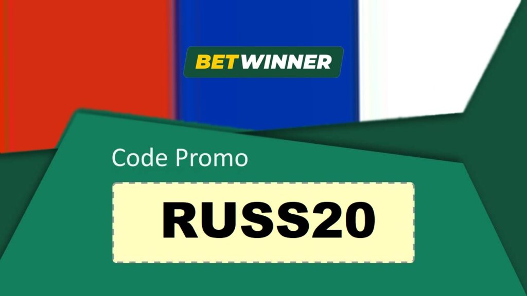 Code promo Betwinner Russe: RUSS20